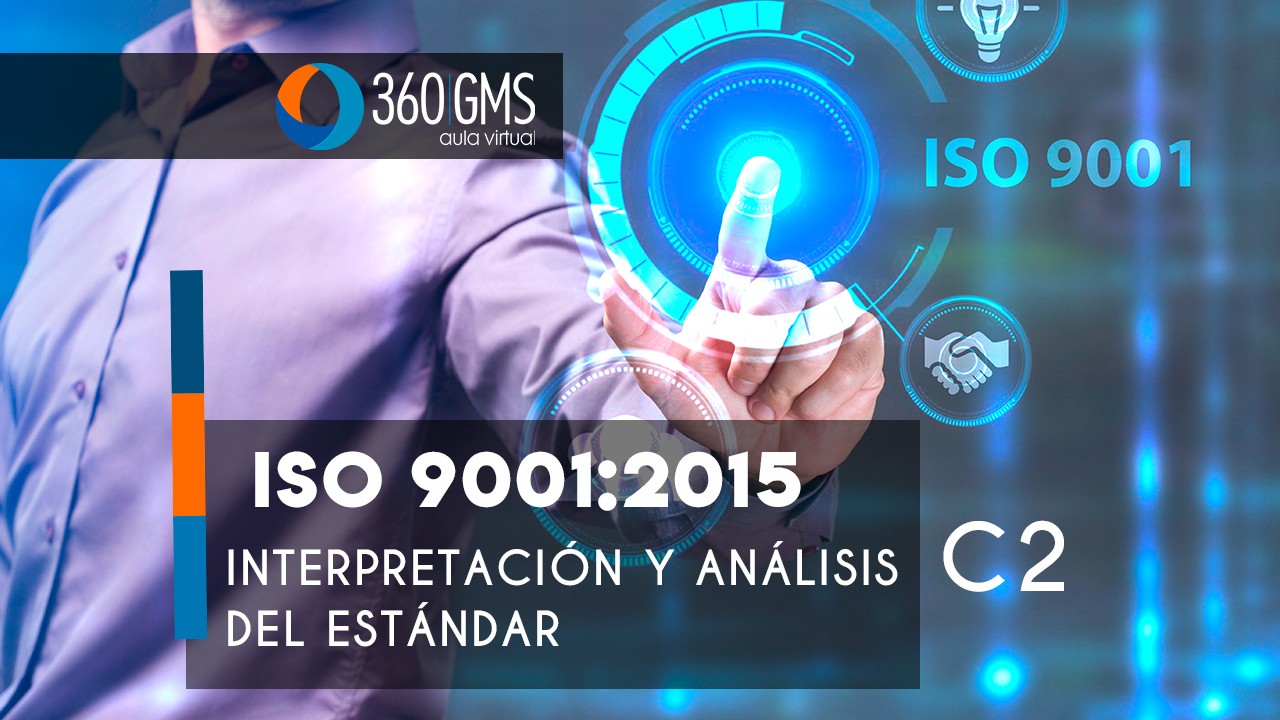 3492_C2 - ISO 9001-2015 Interpretacion y Analisis del Estandar