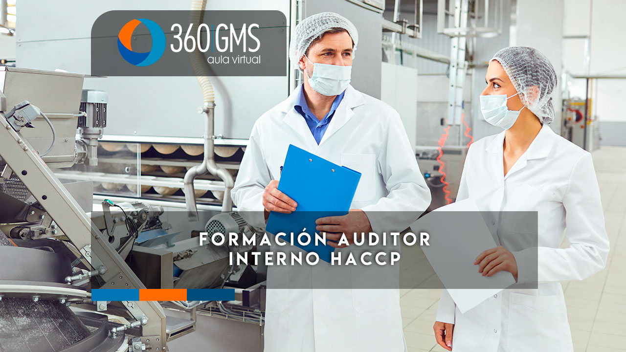 4200_C1 - HACCP: Formación Auditor Interno