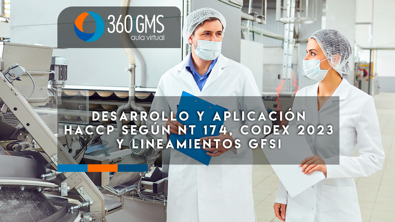 4161_C2 - Desarrollo y Aplicación HACCP según NT 174, Codex 2023 y Lineamientos GFSI