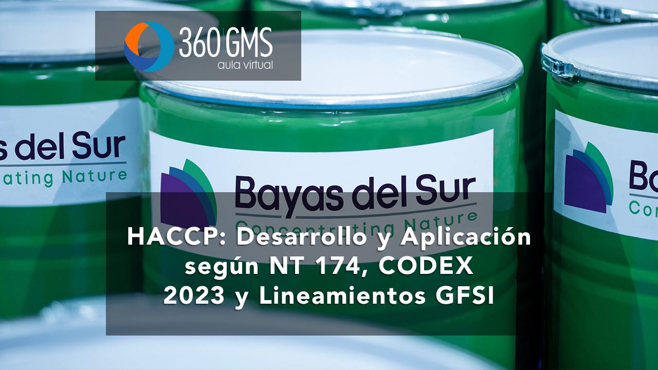 4375_C1 - HACCP: Desarrollo y Aplicación según NT 174, CODEX 2023 y Lineamientos GFSI