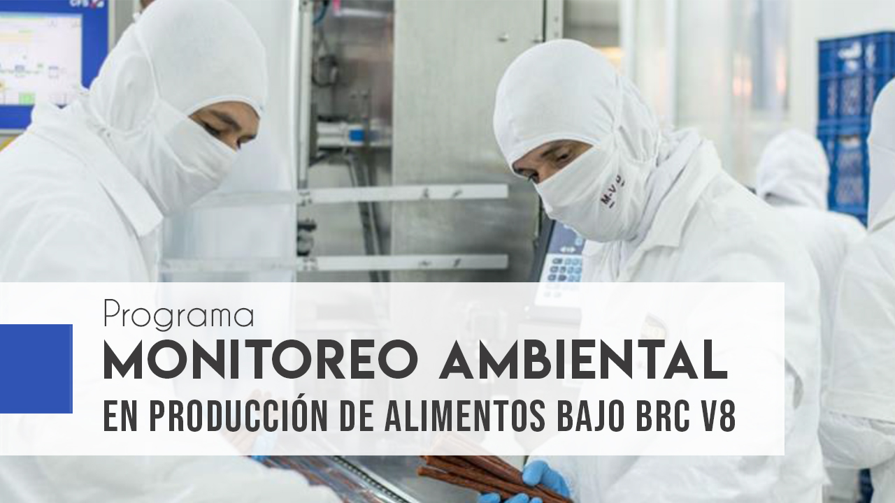 3359_C1 - Programa de Monitoreo Ambiental en Producción de Alimentos bajo BRC v8