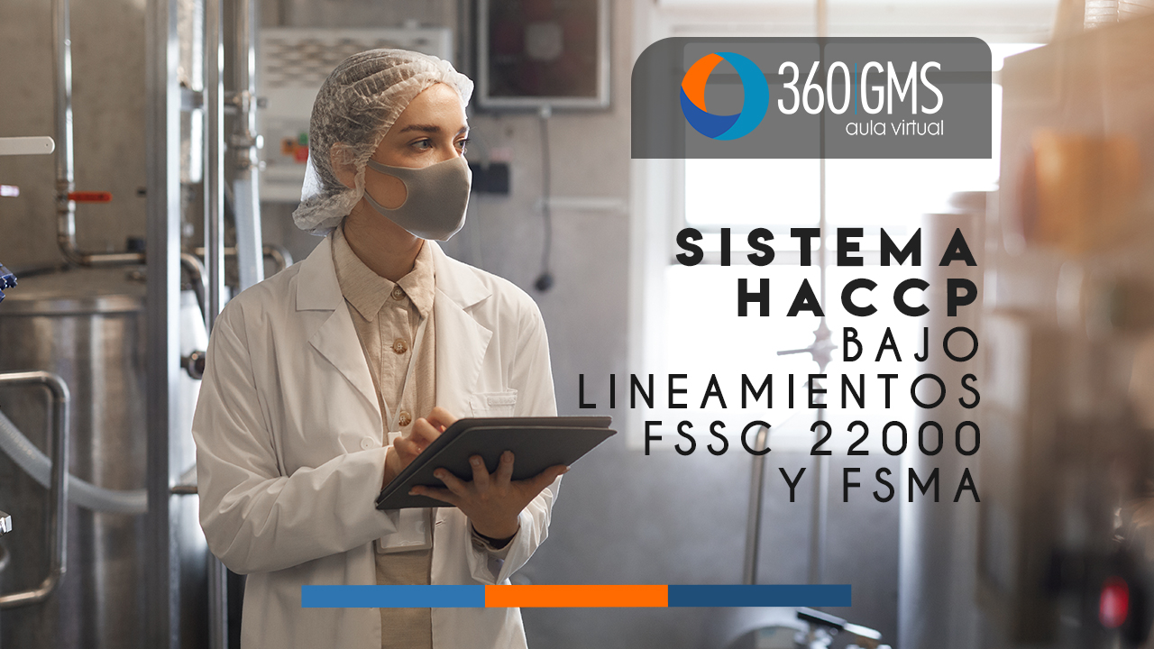 3515_C1 - Sistema HACCP Bajo Lineamientos FSSC 22000 y FSMA