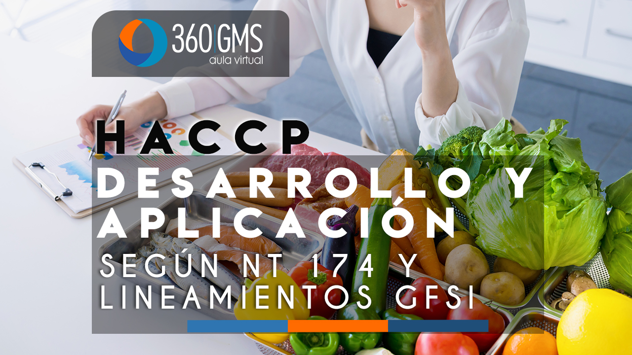 3446_C4 - HACCP Desarrollo y Aplicación según NT 174 y Lineamientos GFSI