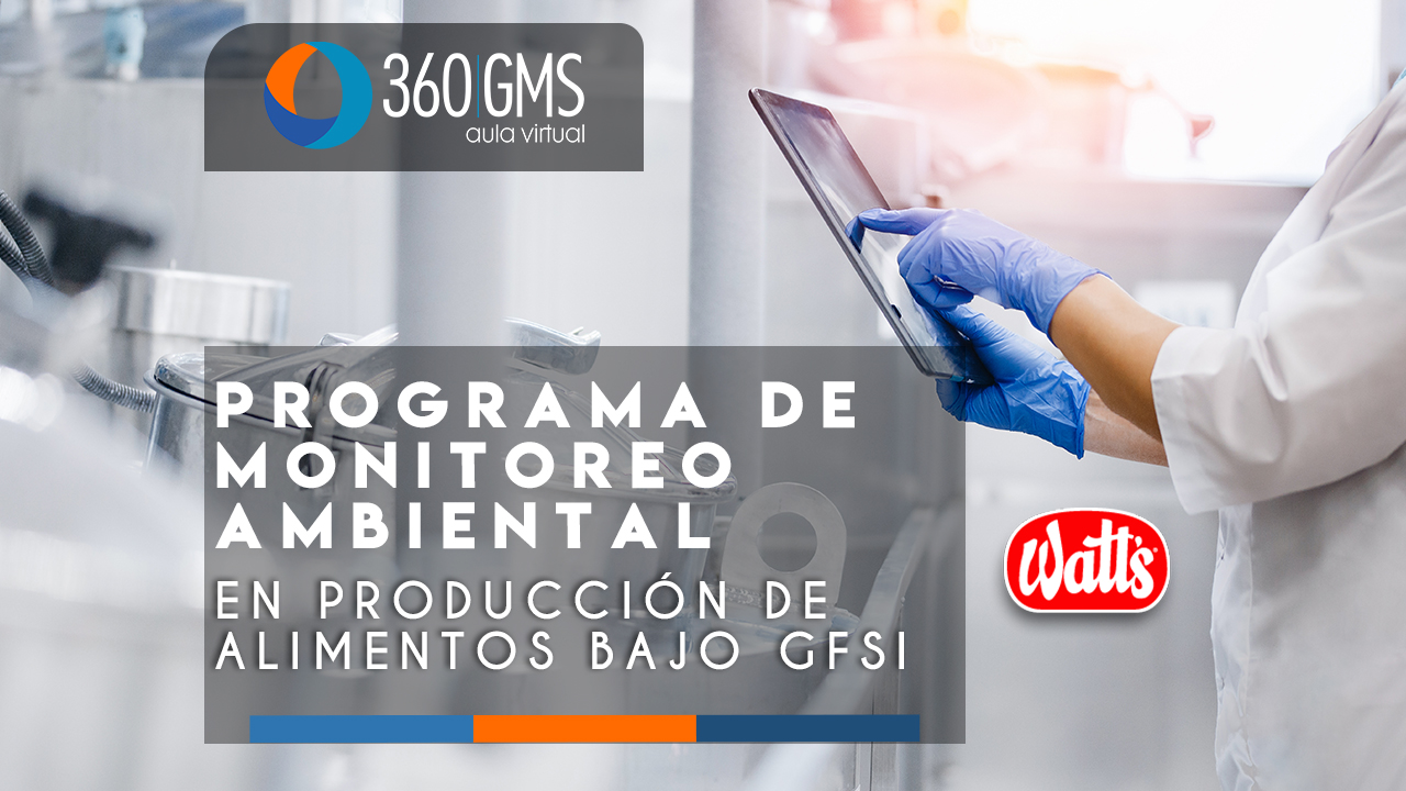 3550_C1 - Programa de Monitoreo Ambiental en Produccion de Alimentos bajo GFSI