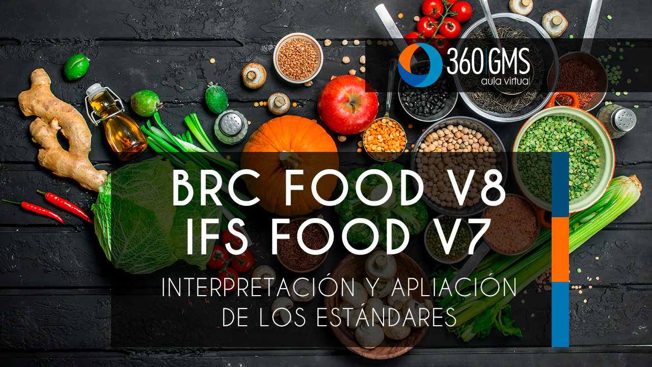 3449_C1 - Interpretacion y Aplicacion de los Estandares BRC Food v8 e IFS Food v7
