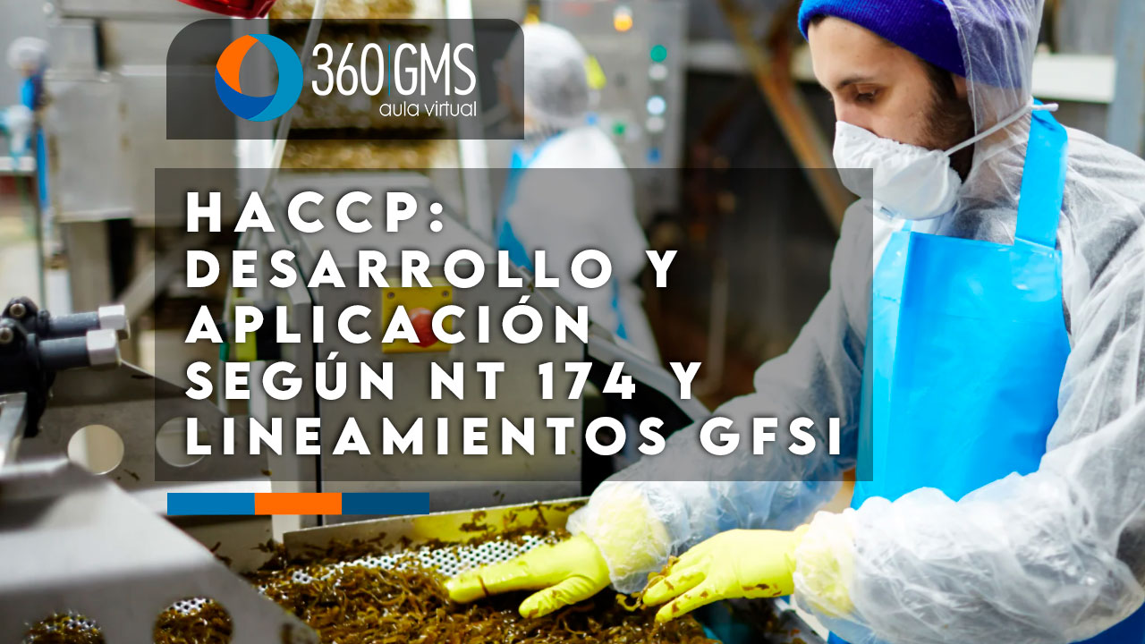 3446_C5 - Desarrollo y Aplicación según NT 174 y Lineamientos GFSI
