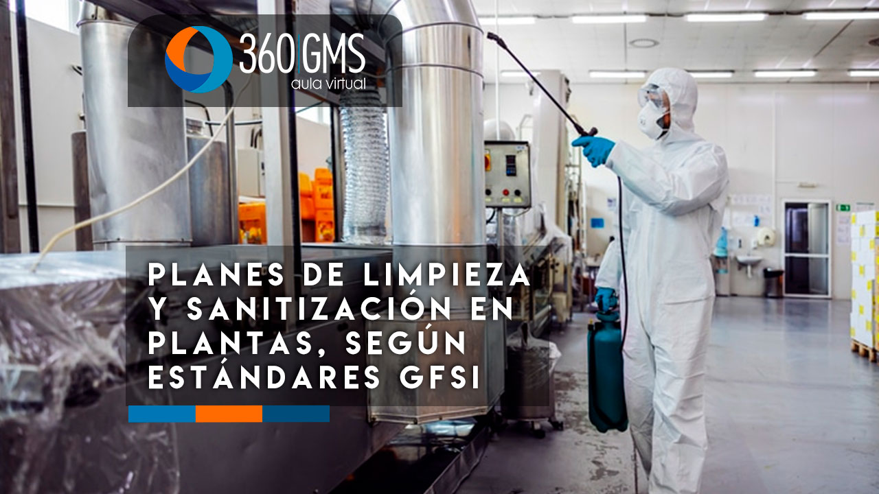 3717_C1 - Planes de Limpieza y Sanitización en Plantas, según estándares GFSI