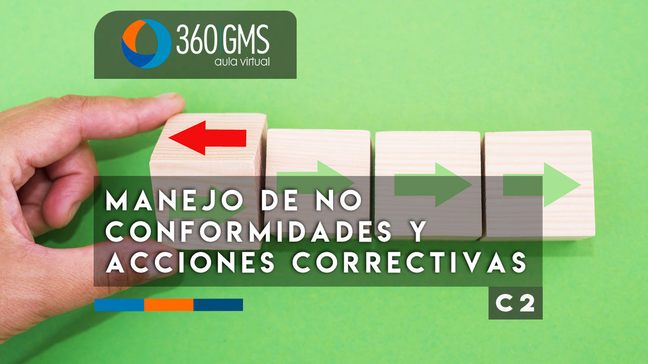 3670_C2 - Manejo de No Conformidades y Acciones Correctivas