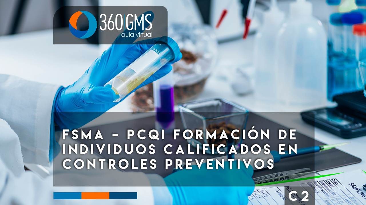 3629_C2 - FSMA – PCQI Formación de Individuos Calificados en Controles Preventivos