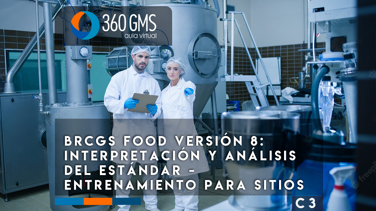 3683_C3 - BRCGS Food versión 8: Interpretación y Análisis del Estándar - Entrenamiento para Sitios