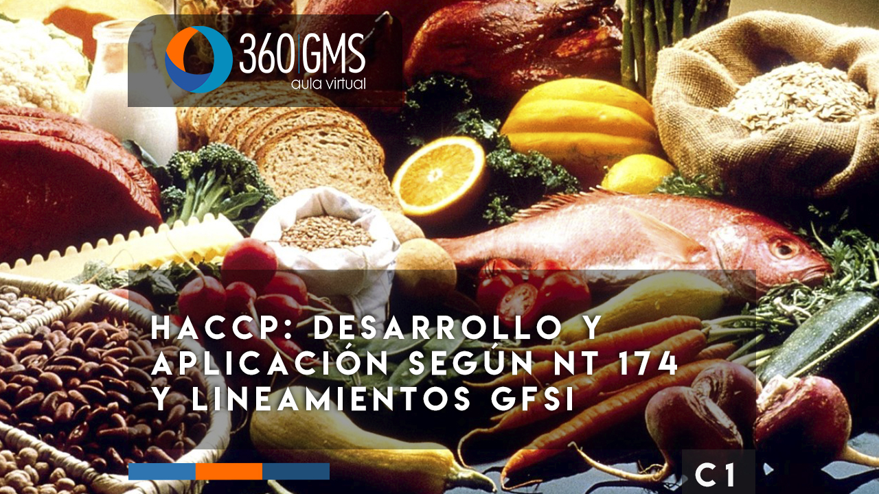 3778_C1 - HACCP: Desarrollo y Aplicación Según NT 174 y Lineamientos GFSI