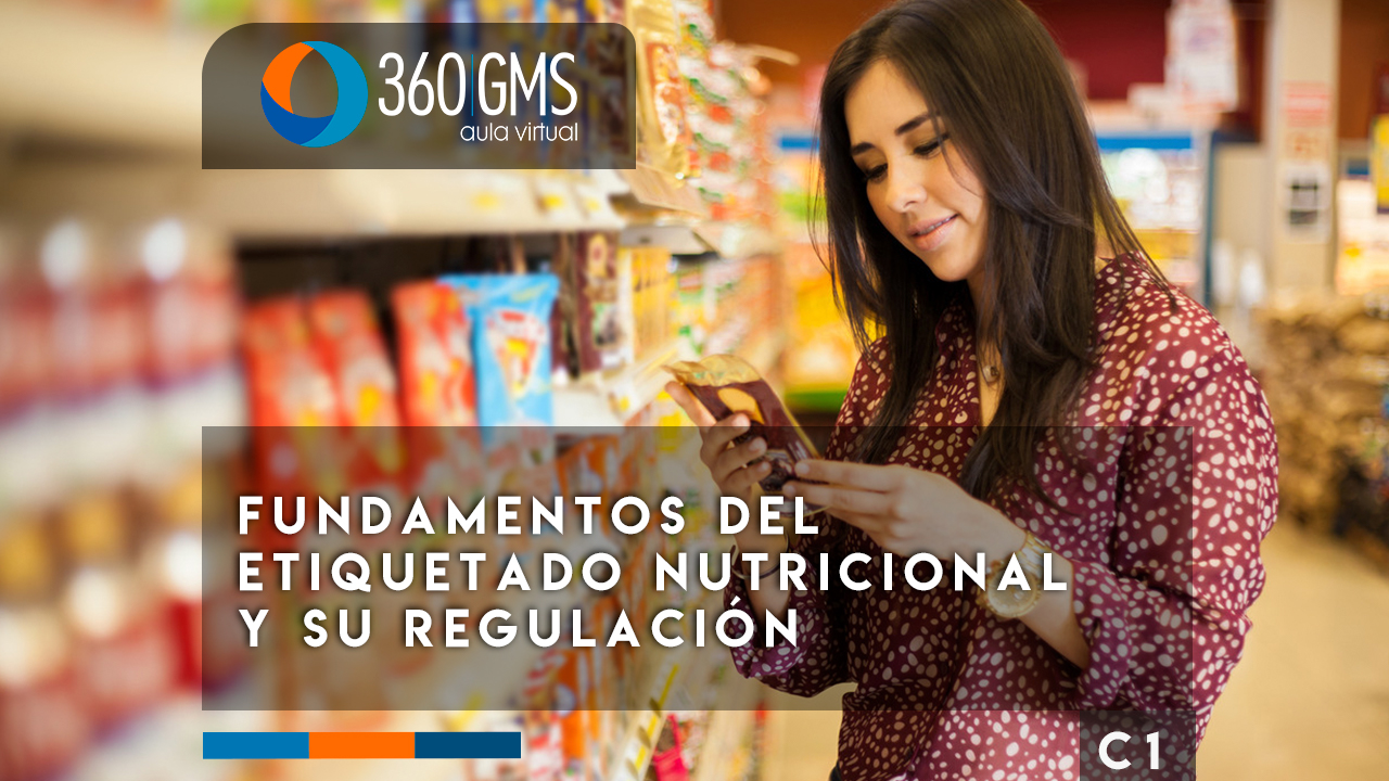 3806_C1 - Fundamentos del Etiquetado Nutricional y su Regulación