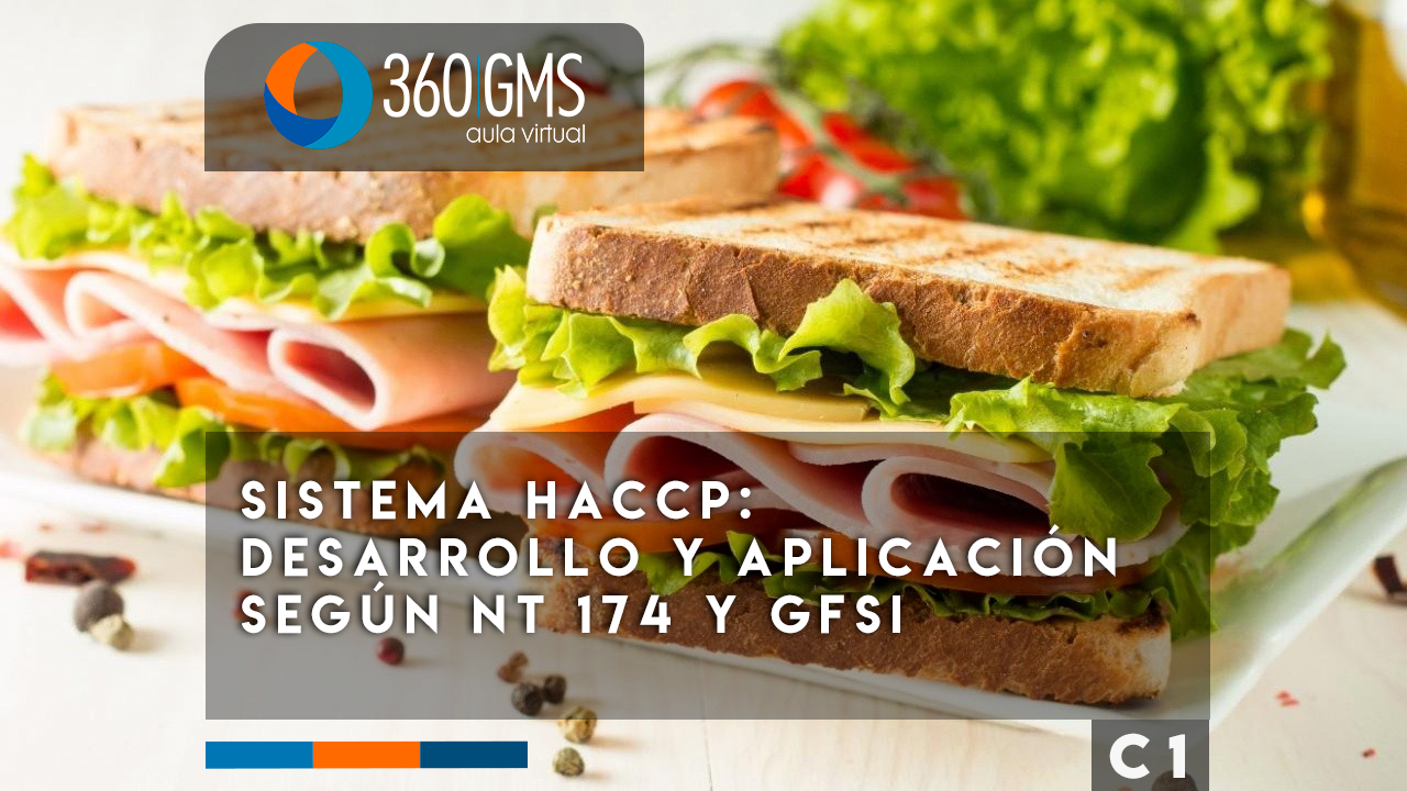 3842_C1 - Sistema HACCP: Desarrollo y Aplicación según NT 174 y GFSI