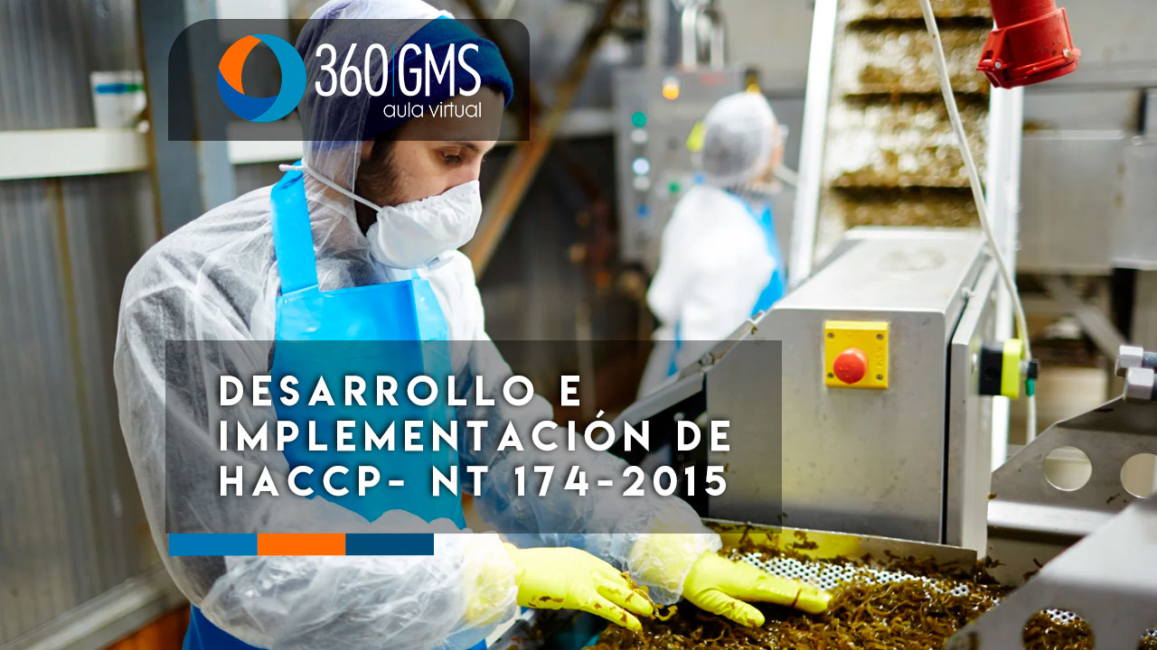3927_C1 - Sistema HACCP: Desarrollo y Aplicación según NT 174 y Lineamientos GFSI