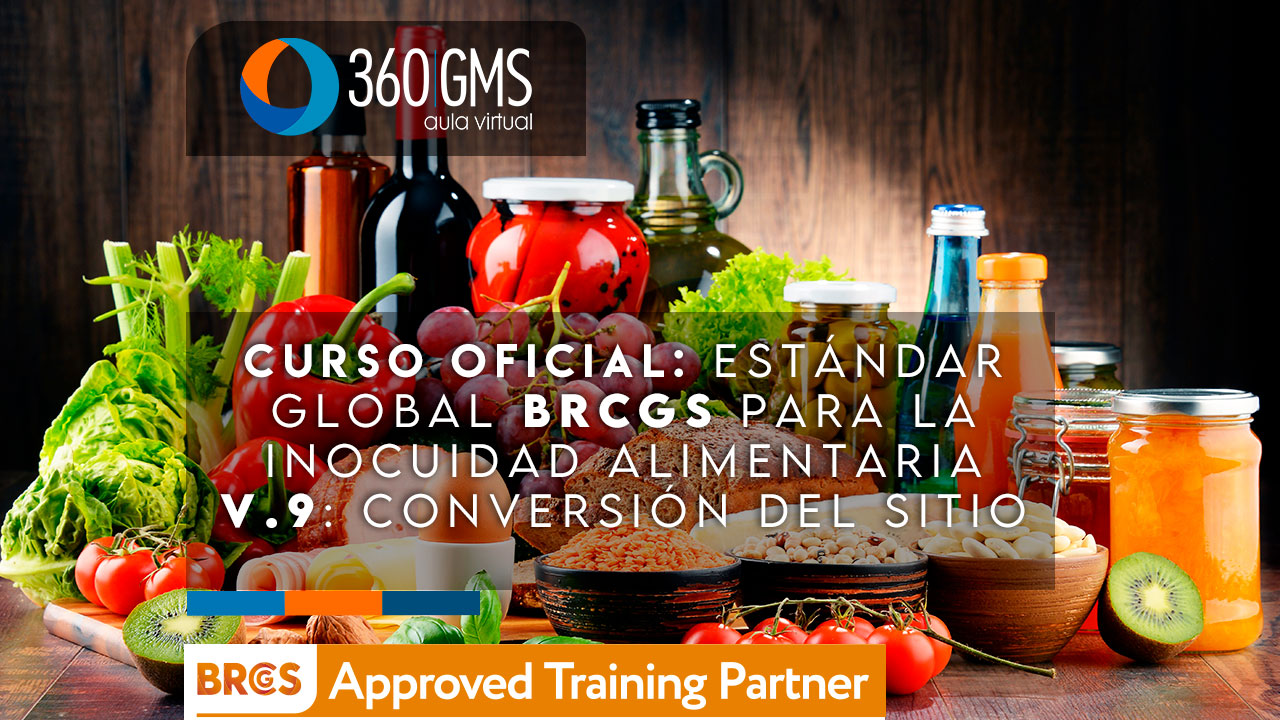3880_C5 - CURSO OFICIAL: Estándar global BRCGS para la inocuidad alimentaria v.9: Conversión del sitio