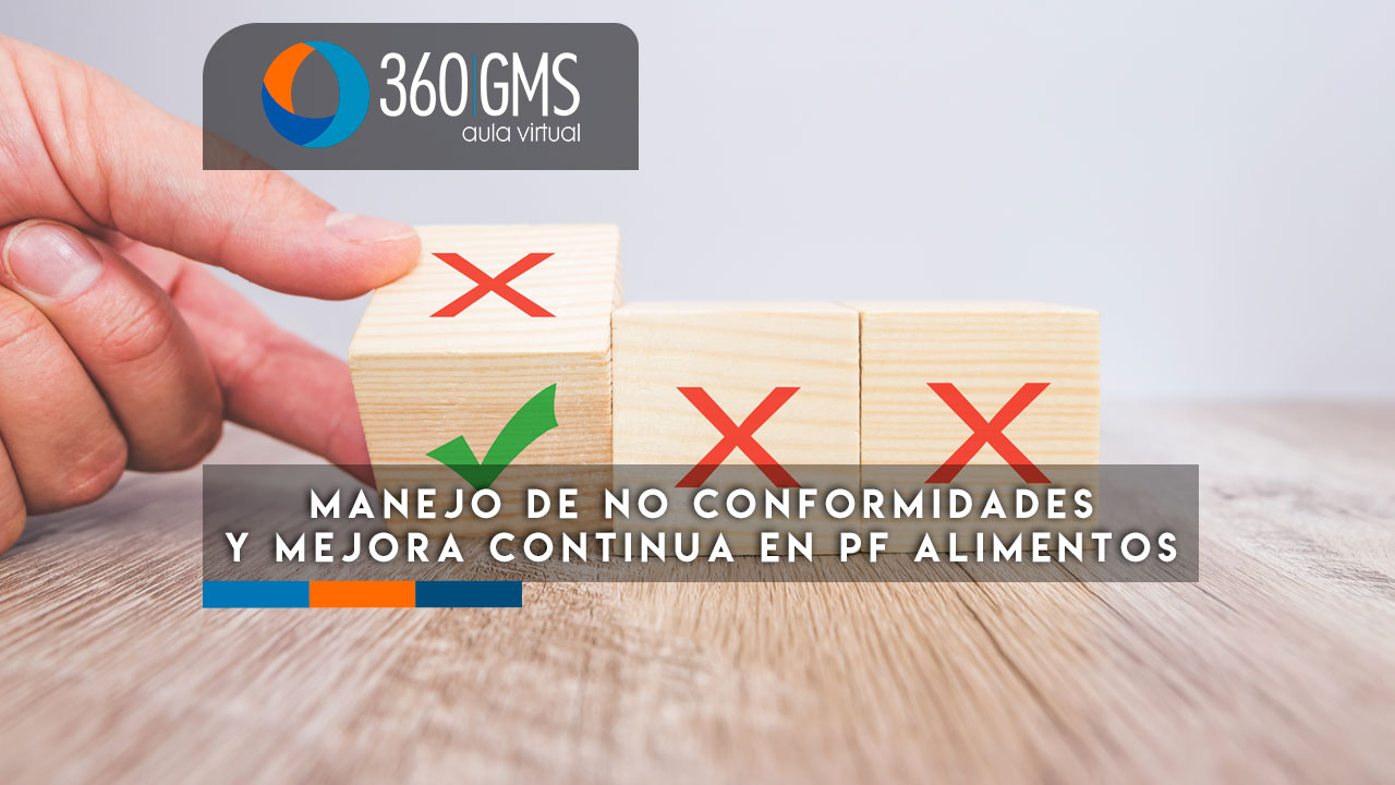 4006_C1 - Manejo de No Conformidades y Mejora Continua en PF Alimentos