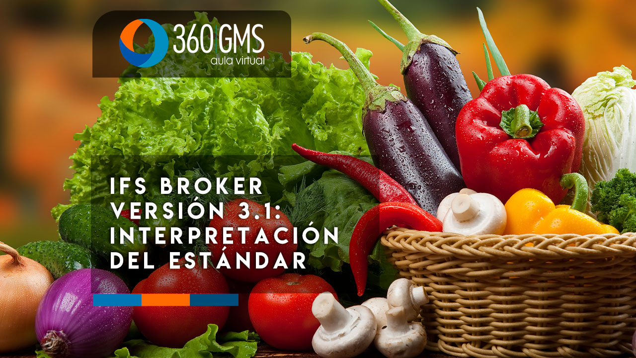 4022_C1 - IFS Broker v3.1: Interpretación del Estándar