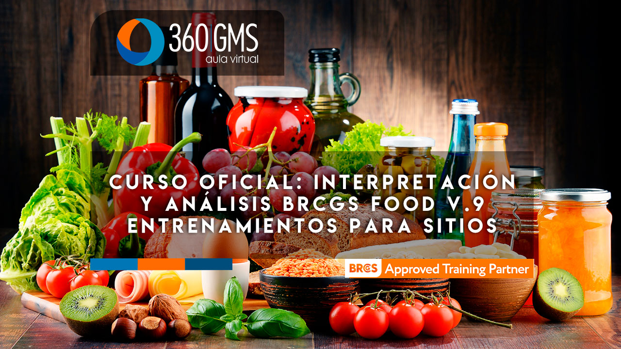 3913_C6 - CURSO OFICIAL: Interpretación y Análisis BRCGS FOOD v.9 Entrenamientos para Sitios