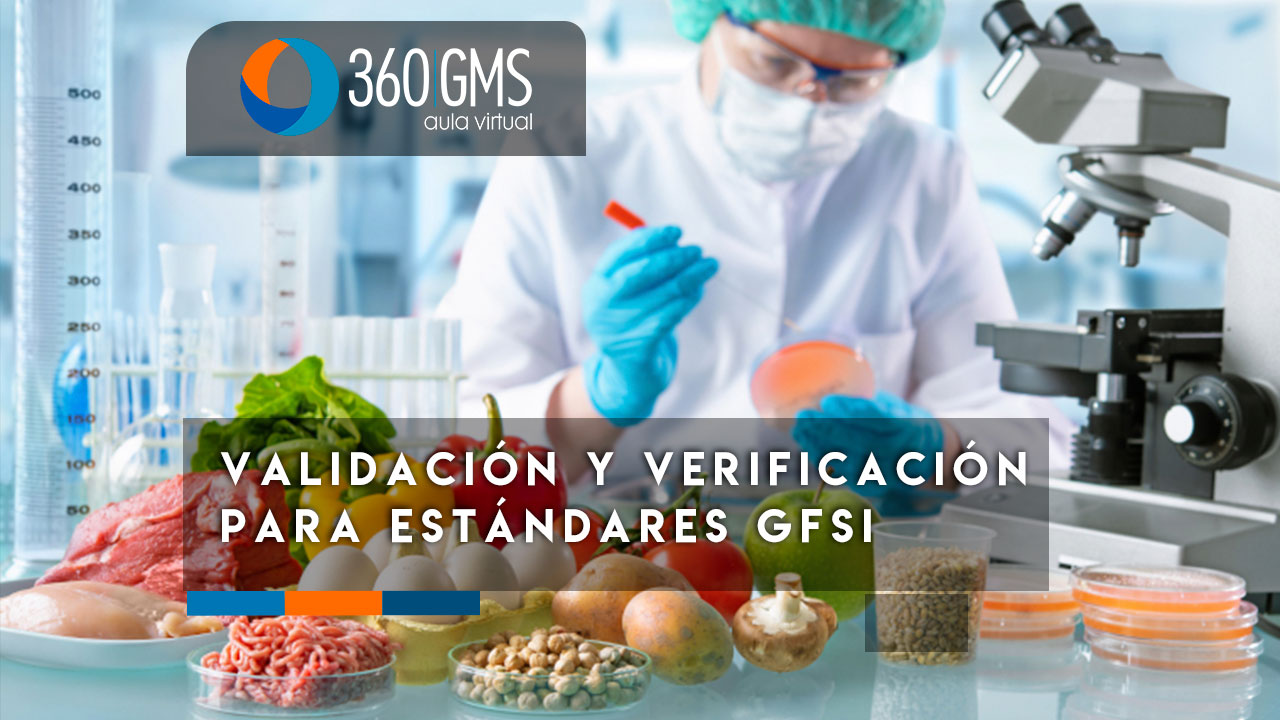 4100_C1 - Validación y Verificación Para Estándares GFSI