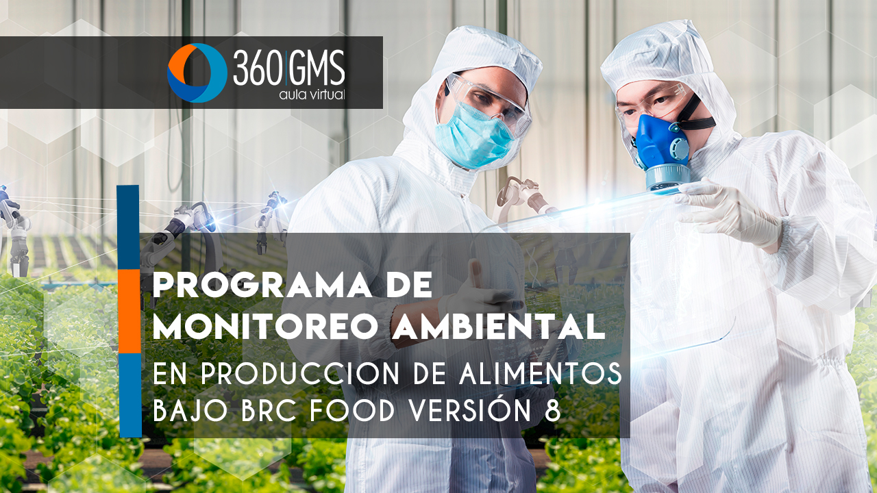 3498_C1 - Programa de Monitoreo Ambiental en Produccion de Alimentos Bajo BRC Food Version 8