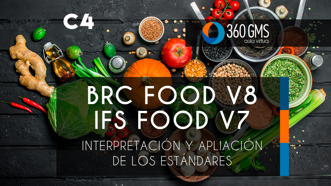 3449_C4 - Interpretacion y Aplicacion de los Estandares BRC Food v8 e IFS Food v7